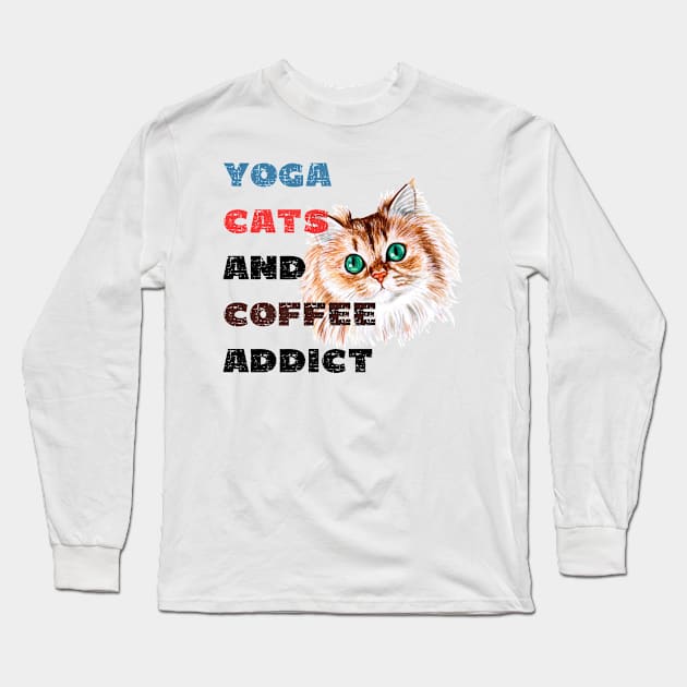 Yoga cats and coffee addict funny quote for yogi Long Sleeve T-Shirt by Red Yoga